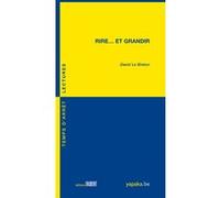 Rire...et grandir David Le Breton (Auteur)