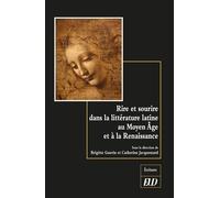 Rire et sourire dans la littérature latine au moyen âge et à la renaissance
