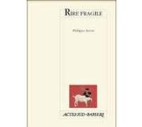 Rire fragile Philippe Avron (Auteur)