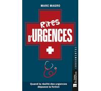 Rires d'urgences: Quand la réalité des urgences dépasse la fiction