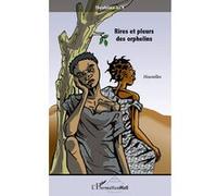 Rires et pleurs des orphelins Ibrahima Aya (Auteur)