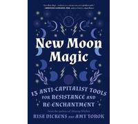 Risa Dickens Amy Torok New Moon Magic (Poche)