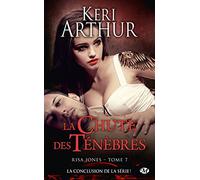 Risa Jones, Tome 7: La Chute des ténèbres
