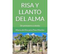 RISA Y LLANTO DEL ALMA: De primavera a otoño