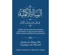 Risala al-Akmaliyya: L'épitre de la perfection absolue