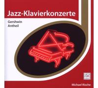 Rische,Michael - Gershwin/Antheil [Import]
