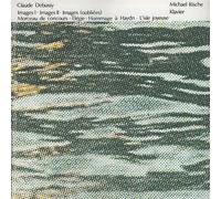 RISCHE MICHAEL (piano) - Images pour piano I L 110 n.1 > n.3 (1905)