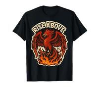 Rise Above Phoenix Rising From Ashes Fire Bird Motivation T-Shirt