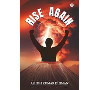 RISE AGAIN