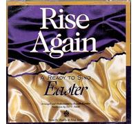 Rise Again: A Ready To Sing Easter
