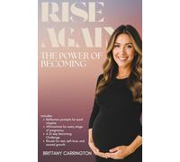 Rise Again: The Power of Becoming