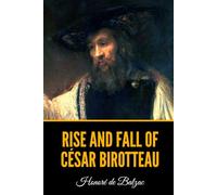 Rise and Fall of César Birotteau