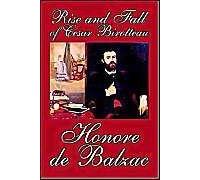 Rise And Fall Of Cesar Birotteau By Honore De Balzac, Fiction, Classics