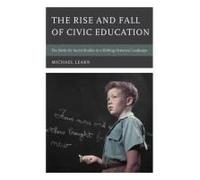 Rise And Fall Of Civic Education