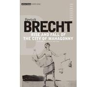 Rise and Fall of the City of Mahagonny