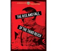 Rise and Fall of The Third Reich