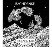 Bachdenkel – Rise & Fall: The Anthology – CD – Coffret