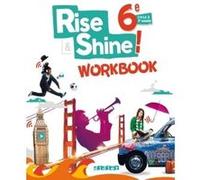 Rise and Shine Anglais 6e - Workbook - version papier Odile Martin-Cocher (Collection dirigée par), Sophie Plays (Auteur), Michèle Meyer (Auteur), Catherine Marcangeli (Auteur)