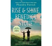 Rise and Shine Benedict Stone by Phaedra Patrick Phaedra Patrick (Auteur)