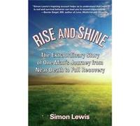 Rise And Shine by Simon Lewis Simon Lewis (Auteur)