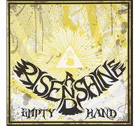 Rise and Shine - Empty Hand [Import]