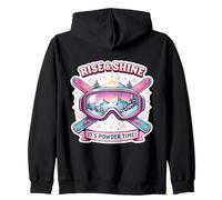 Rise and Shine It's Powder Time Ski Femme Ski Fille Sweat à Capuche