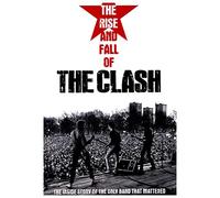 Rise and the Fall of the Clash