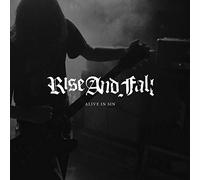 Rise & Fall - Alive in Sin
