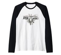 Rise from The Ashes Inspirational Cool Quotes Graphic Design Manche Raglan