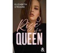 Elizabeth O'Roark – Rise of a Queen – Roman – Broché