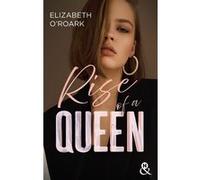 Rise of a Queen Elizabeth O'Roark (Auteur)