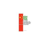 Rise Of China & The Impact On Semi-Periphery & Periphery Countries