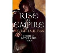 Michael J. Sullivan – Rise Of Empire : The Riyria Revelations