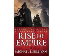 Rise Of Empire: The Riyria Revelations Sullivan, Michael J (Auteur)