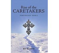 Rise Of The Caretakers