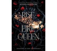Rise Of The Fire Queen