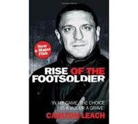 Rise of the Footsoldier Carlton Leach, Mike Fielder (Auteur)