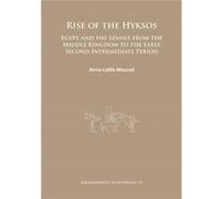 Rise of the Hyksos by AnnaLatifa Mourad Inconnu (Auteur)