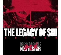Rise Of The Northstar - The Legacy of Shi