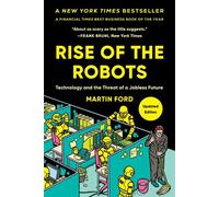 Rise of the Robots Technology and the Threat of a Jobless Future - Martin Ford - Basic Books - ebook (ePub) - Manuel