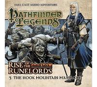 Rise of the Runelords: The Hook Mountain Massacre