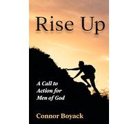 Rise Up: A Call to Action for Men of God