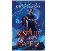 Rise Up From The Embers