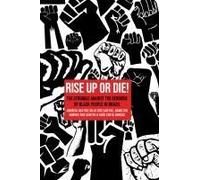 Rise Up Or Die!