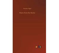 Risen From The Ranks