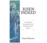 Risen Indeed