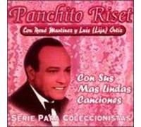 Riset, Panchito - Con Sus Mas Lindas Canciones
