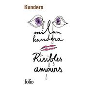 Milan Kundera – Risibles amours – Roman – Poche – Gallimard