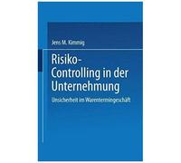 Risiko-Controlling In Der Unternehmung