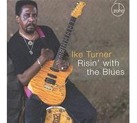 Risin' With The Blues by Ike Turner (2006-09-12)